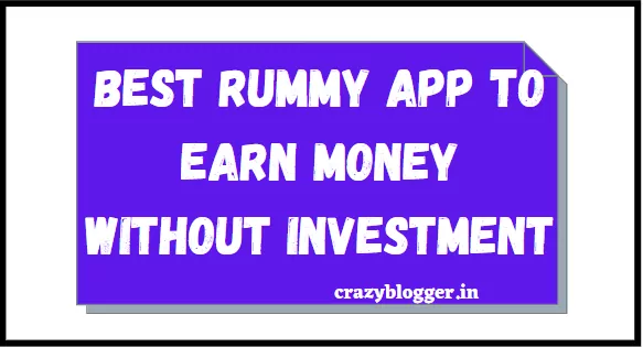 Rummy App to Earn Money