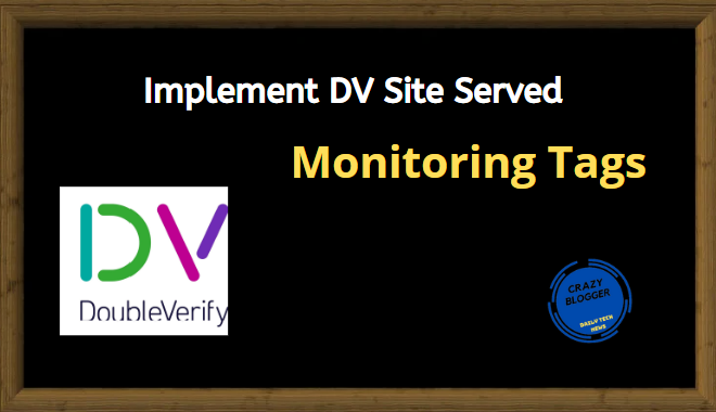 How to Implement DV Site Served Monitoring Tags?